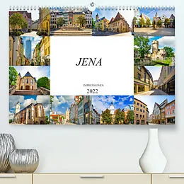 Kalender Jena Impressionen (Premium, hochwertiger DIN A2 Wandkalender 2022, Kunstdruck in Hochglanz) von Dirk Meutzner