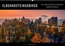 Kalender Elbsandsteingebirge - eine Reise durch die wunderschöne Sächsische Schweiz (Wandkalender 2022 DIN A2 quer) von Peter Roder