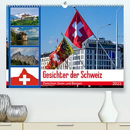 Kalender Gesichter der Schweiz, Zwischen Seen und Bergen (Premium, hochwertiger DIN A2 Wandkalender 2022, Kunstdruck in Hochglanz) von Alain Gaymard