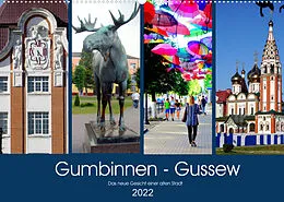 Kalender Gumbinnen - Gussew. Das neue Gesicht einer alten Stadt (Wandkalender 2022 DIN A2 quer) von Henning von Löwis of Menar