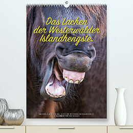 Kalender Das Lachen der Westerwälder Islandhengste. (Premium, hochwertiger DIN A2 Wandkalender 2022, Kunstdruck in Hochglanz) von Ingo Gerlach
