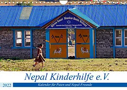 Kalender Kalender 2022 der Nepal Kinderhilfe e.V. (Wandkalender 2022 DIN A4 quer) von Nicolle Range