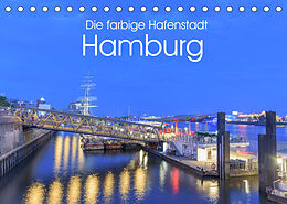 Kalender Die farbige Hafenstadt Hamburg (Tischkalender 2022 DIN A5 quer) von Fiorelino Nürnberg