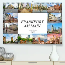 Kalender Frankfurt am Main Impressionen (Premium, hochwertiger DIN A2 Wandkalender 2022, Kunstdruck in Hochglanz) von Dirk Meutzner