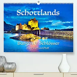 Kalender Schottlands Burgen und Schlösser (Premium, hochwertiger DIN A2 Wandkalender 2022, Kunstdruck in Hochglanz) von Hans-Gerhard Pfaff