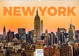 Kalender New York - Eine Weltstadt (Wandkalender 2022 DIN A2 quer) von Benjamin Lederer