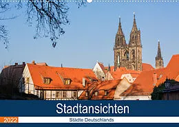 Kalender Städte Deutschlands (Wandkalender 2022 DIN A2 quer) von Johann Pavelka