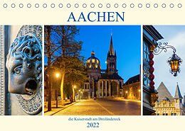 Kalender Aachen - die Kaiserstadt am Dreiländereck (Tischkalender 2022 DIN A5 quer) von Christian Müller