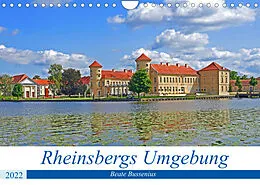 Kalender Rheinsbergs Umgebung (Wandkalender 2022 DIN A4 quer) von Beate Bussenius