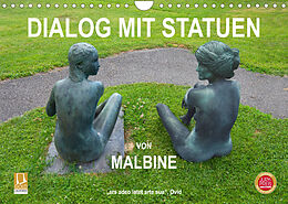 Kalender Dialog mit Statuen von Malbine (Wandkalender 2022 DIN A4 quer) von fru.ch
