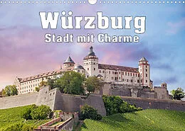 Kalender Würzburg - Stadt mit Charme (Wandkalender 2022 DIN A3 quer) von Liselotte Brunner-Klaus