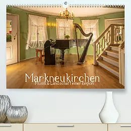Kalender Markneukirchen - Musik & Landschaft einer Region (Premium, hochwertiger DIN A2 Wandkalender 2022, Kunstdruck in Hochglanz) von Ulrich Männel studio-fifty-five