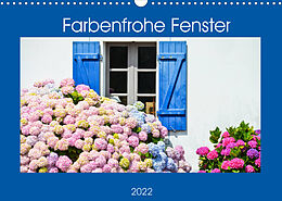 Kalender Farbenfrohe Fenster (Wandkalender 2022 DIN A3 quer) von Brinja Schmidt