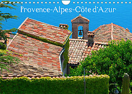 Kalender Provence-Alpes-Côte dAzur (Wandkalender 2022 DIN A4 quer) von Christian Müller