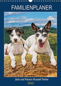 Kalender Familienplaner Jack und Parson Russell Terrier (Wandkalender 2022 DIN A3 hoch) von Sigrid Starick
