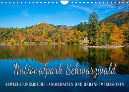 Kalender Nationalpark Schwarzwald  abwechslungsreiche Landschaften und urbane Impressionen (Wandkalender 2022 DIN A4 quer) von Stefanie und Philipp Kellmann