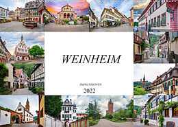 Kalender Weinheim Impressionen (Wandkalender 2022 DIN A2 quer) von Dirk Meutzner