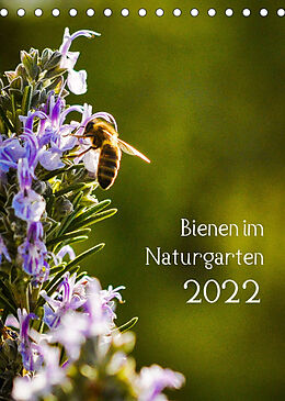 Kalender Bienen im Naturgarten (Tischkalender 2022 DIN A5 hoch) von Gartenchaosliebe