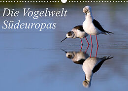 Kalender Die Vogelwelt Südeuropas (Wandkalender 2022 DIN A3 quer) von Benny Trapp