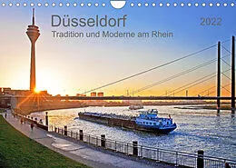Kalender Düsseldorf - Tradition und Moderne am Rhein (Wandkalender 2022 DIN A4 quer) von Prime Selection