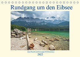 Kalender Rundgang um den Eibsee (Tischkalender 2022 DIN A5 quer) von Giuseppe Di Domenico