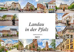 Kalender Landau in der Pfalz Impressionen (Wandkalender 2022 DIN A3 quer) von Dirk Meutzner