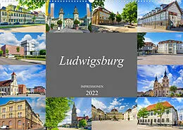 Kalender Ludwigsburg Impressionen (Wandkalender 2022 DIN A2 quer) von Dirk Meutzner
