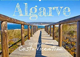 Kalender Algarve - Die wilde Westküste Costa Vicentina (Wandkalender 2022 DIN A2 quer) von Jakob Otto