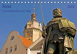 Kalender Jena Universitätstadt an der Saale (Tischkalender 2022 DIN A5 quer) von Prime Selection