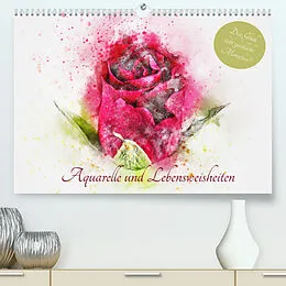 Kalender Aquarelle und Lebensweisheiten (Premium, hochwertiger DIN A2 Wandkalender 2022, Kunstdruck in Hochglanz) von Rose Hurley