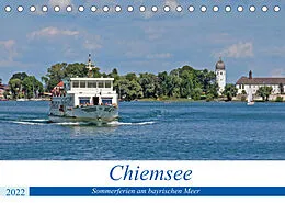 Kalender Chiemsee - Sommerferien am bayrischen Meer (Tischkalender 2022 DIN A5 quer) von Gisela Braunleder
