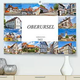 Kalender Oberursel Impressionen (Premium, hochwertiger DIN A2 Wandkalender 2022, Kunstdruck in Hochglanz) von Dirk Meutzner