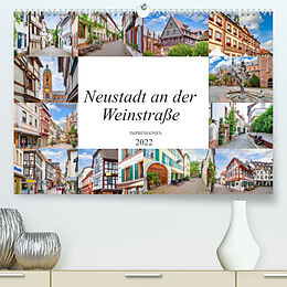 Kalender Neustadt an der Weinstraße Impressionen (Premium, hochwertiger DIN A2 Wandkalender 2022, Kunstdruck in Hochglanz) von Dirk Meutzner