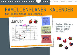 Kalender Jedes Glücksschwein ist ein Glücksbringer - Familienplaner (Wandkalender 2022 DIN A4 quer) von DMR/Love Piepenbrinck/steckandose.com