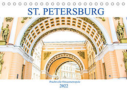 Kalender St. Petersburg - Prachtvolle Ostseemetropole (Tischkalender 2022 DIN A5 quer) von pixs:sell