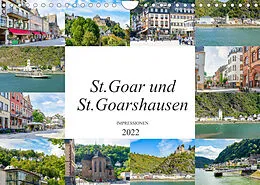 Kalender St. Goar und St. Goarshausen Impressionen (Wandkalender 2022 DIN A4 quer) von Dirk Meutzner