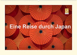 Kalender Eine Reise durch Japan (Wandkalender 2022 DIN A2 quer) von Karl Heindl