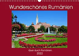 Kalender Wunderschönes Rumänien (Wandkalender 2022 DIN A3 quer) von Frauke Scholz
