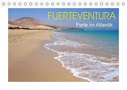 Kalender Fuerteventura - Perle im Atlantik (Tischkalender 2022 DIN A5 quer) von Thomas Fietzek