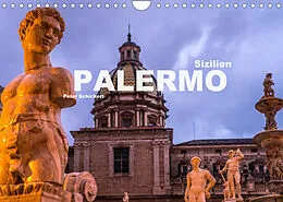 Kalender Sizilien - Palermo (Wandkalender 2022 DIN A4 quer) von Peter Schickert