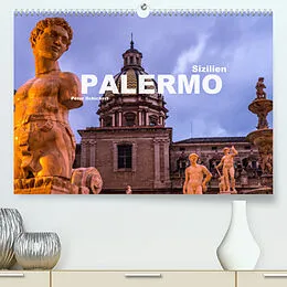 Kalender Sizilien - Palermo (Premium, hochwertiger DIN A2 Wandkalender 2022, Kunstdruck in Hochglanz) von Peter Schickert