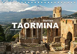 Kalender Sizilien - Taormina (Tischkalender 2022 DIN A5 quer) von Peter Schickert
