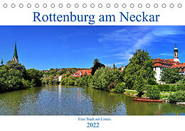 Kalender Rottenburg am Neckar - Eine Stadt am Limes (Tischkalender 2022 DIN A5 quer) von Werner Thoma