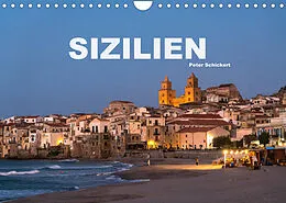 Kalender Italien - Sizilien (Wandkalender 2022 DIN A4 quer) von Peter Schickert