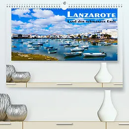 Kalender Lanzarote - Land der schwarzen Erde (Premium, hochwertiger DIN A2 Wandkalender 2022, Kunstdruck in Hochglanz) von VogtArt