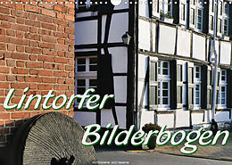 Kalender Lintorfer Bilderbogen (Wandkalender 2022 DIN A3 quer) von Udo Haafke