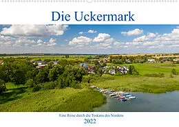 Kalender Die Uckermark - Eine Reise durch die Toskana des Nordens (Wandkalender 2022 DIN A2 quer) von Tilo Grellmann Photography