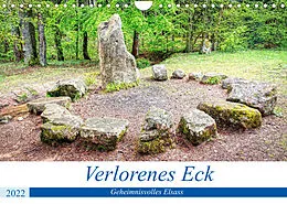 Kalender Verlorenes Eck - Geheimnisvolles Elsass (Wandkalender 2022 DIN A4 quer) von Thomas Bartruff