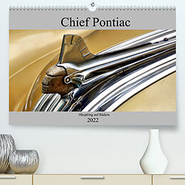 Kalender Chief Pontiac - Häuptling auf Rädern (Premium, hochwertiger DIN A2 Wandkalender 2022, Kunstdruck in Hochglanz) von Henning von Löwis of Menar