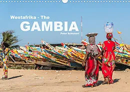 Kalender Westafrika - The Gambia (Wandkalender 2022 DIN A3 quer) von Peter Schickert